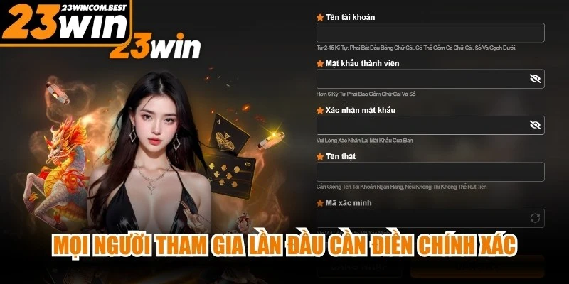 Mọi người tham gia lần đầu cần điền chính xác, đầy đủ mẫu đăng ký