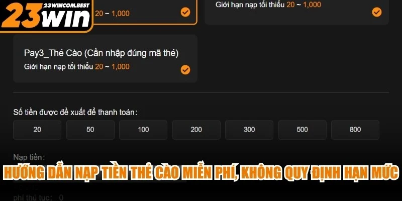 Hướng dẫn nạp tiền thẻ cào miễn phí, không quy định hạn mức