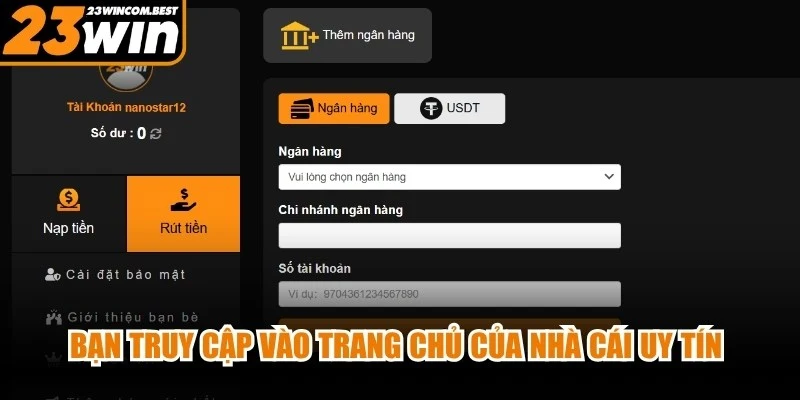Bạn truy cập vào trang chủ của nhà cái uy tín để quy đổi về ngân hàng